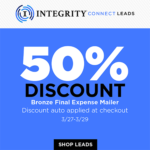 Integrity Bronze Final Expense Mailer Leads Promotion!
